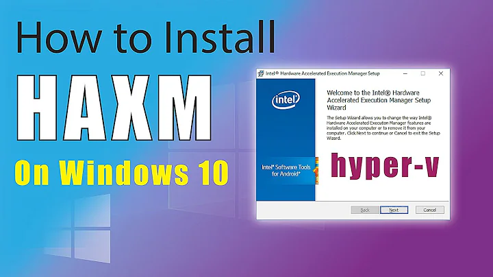 How to install haxm on windows 10 - Manually install HAXM