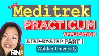 Meditrek Practicum Application WaldenU NP Program Step-by-Step Part 1 screenshot 1