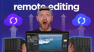 Don’t Fear Leaving the Office, Video Edit Remotely… From a NAS