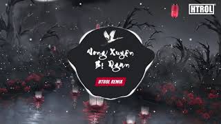 Vignette de la vidéo "Vong Xuyên Bỉ Ngạn ( Htrol Remix )| Nhạc Hoa Lời Việt Remix EDM Hot Tik Tok Gây Nghiện Hay Nhất 2020"