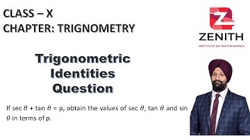 Prove that: If sec θ + tan θ = p, obtain the values of sec θ, tan θ and sin θ in terms of p.