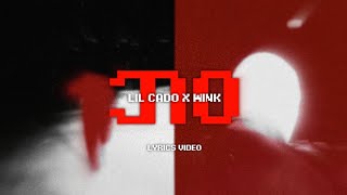 Lil Cado x Wink - ဘဝ ( Lyrics Video ) 🔥
