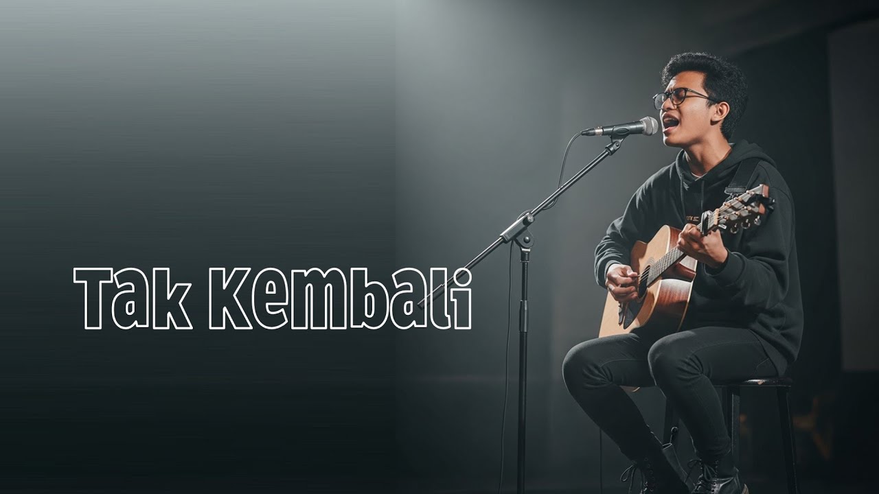 Tak Kembali – Lagu Slow Rock Indonesia Tentang Kepergian Tanpa Pulang & Ikhlas