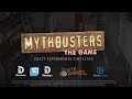 Mythbusters the game  official trailer