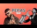 PEPAS Farruko Thomas De Gobbi Dj Sax