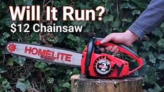 What do you get for $12 - Will It Run? Vintage Homelite Chainsaw