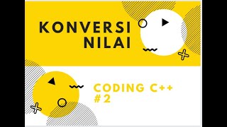 Konversi nilai #2