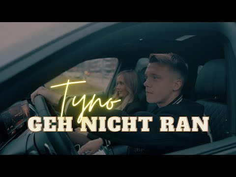 TYNO - GEH NICHT RAN (Official Video)