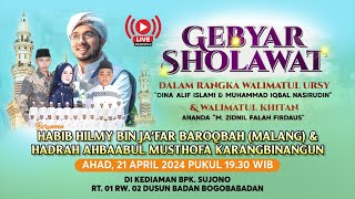 GEBYAR SHOLAWAT | BERSAMA HABIB HILMY BIN JA'FAR BAROQBAH (MALANG)