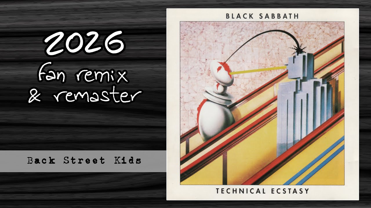 BLACK SABBATH - Back Street Kids [2026 Remix & Remaster]