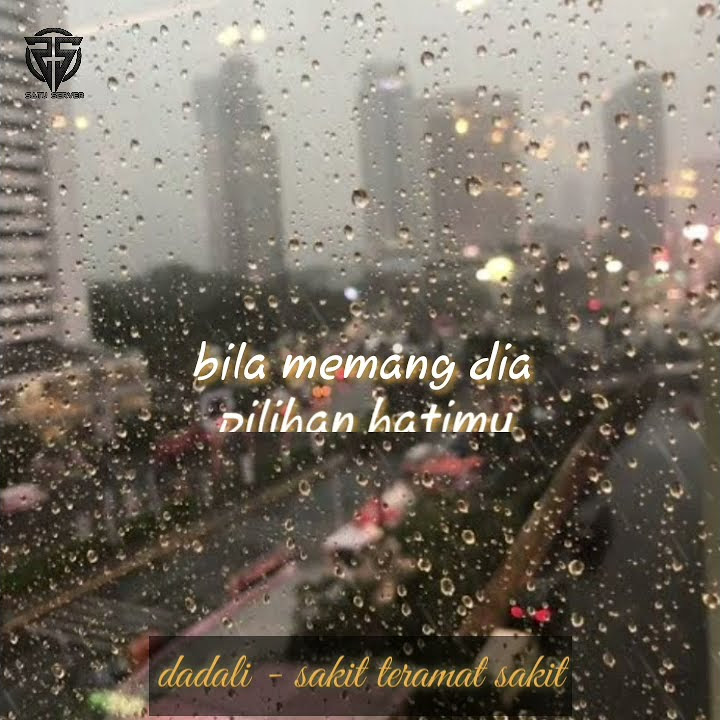 Dadali band - Sakit teramat sakit ( Story Wa )