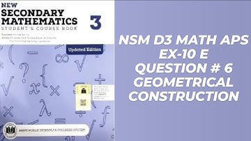 Ex 10E Q# no 6| Geometrical Construction | APS 8th maths| Updated New Secondary Mathematics Book 3
