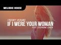 Freddy Verano ft. Stephenie Coker - If I Were Your Woman