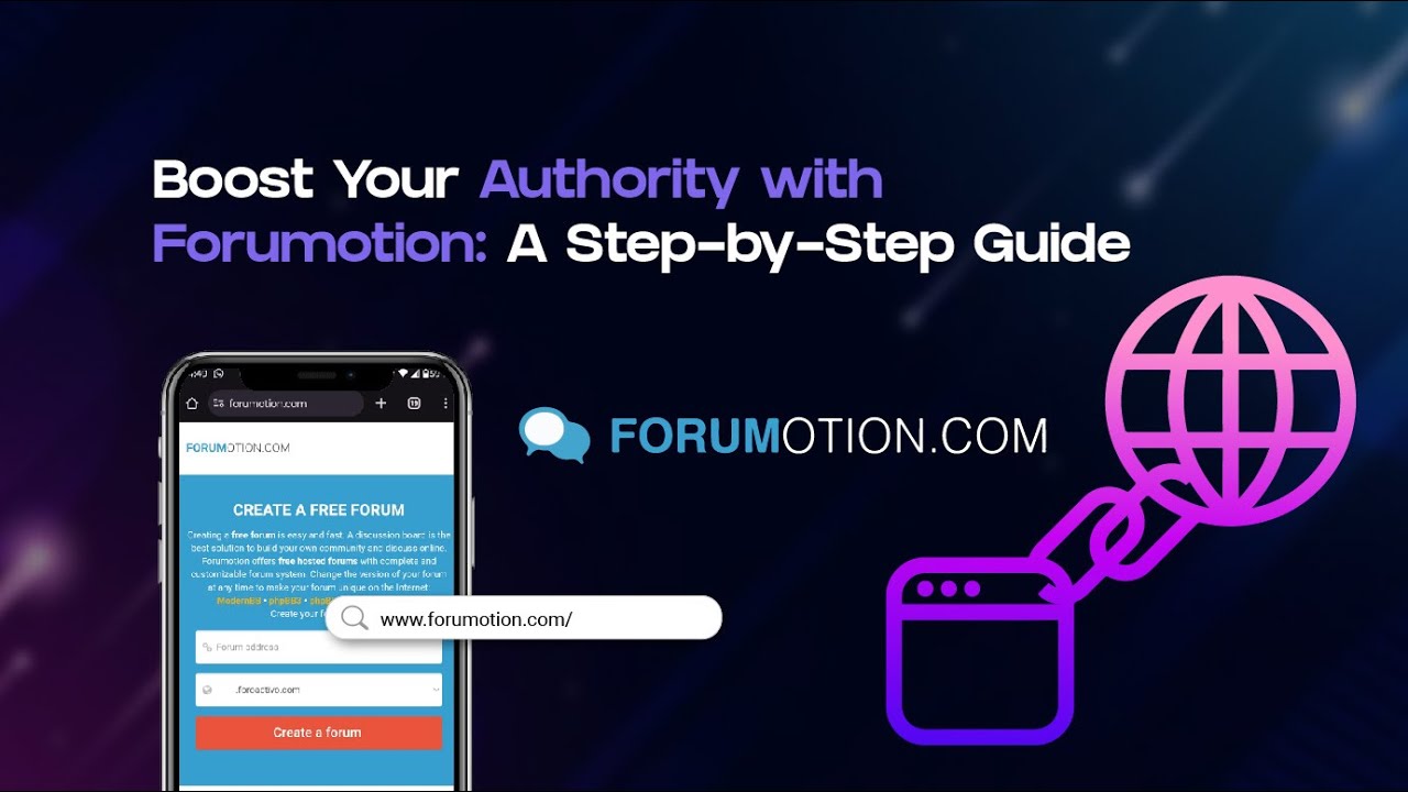 Site's #Authority with #Forumotion: A Step-by-Step Guide - YouTube