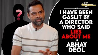 Abhay Deol makes shocking revelation about being gaslit by a flim director