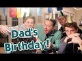 It's Dad's Birthday Celebration!  *and gift reaction*