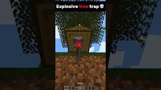 Minecraft Explosive Tree Trap