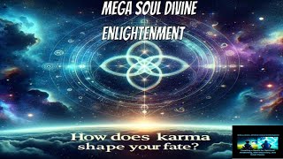Discover KARMA’S HIDDEN TRUTHS: Your PATH to ENLIGHTENMENT
