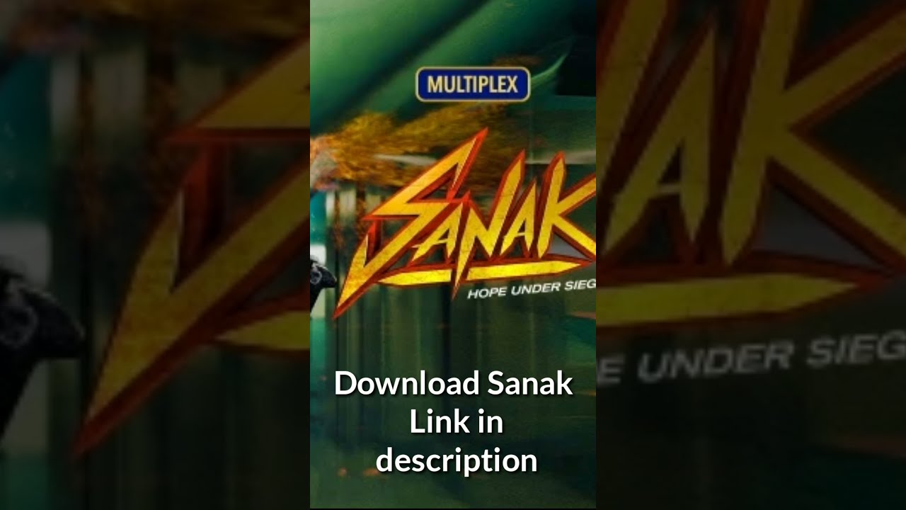 sanak full movie 2021 |  vidyut jammwal |  rukmini maitra |  neha dhupiya |  sanak 2021