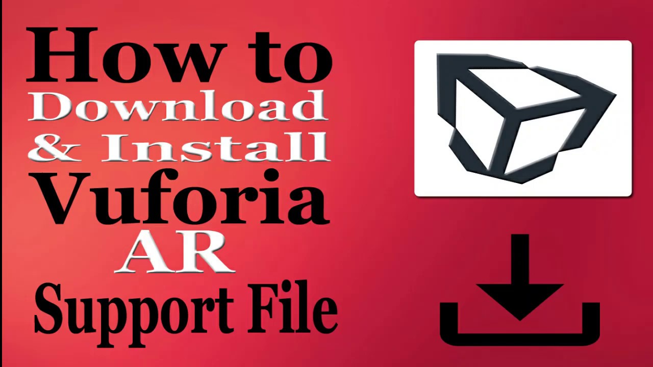 How to download and install vuforia support file | Mix Activities ...