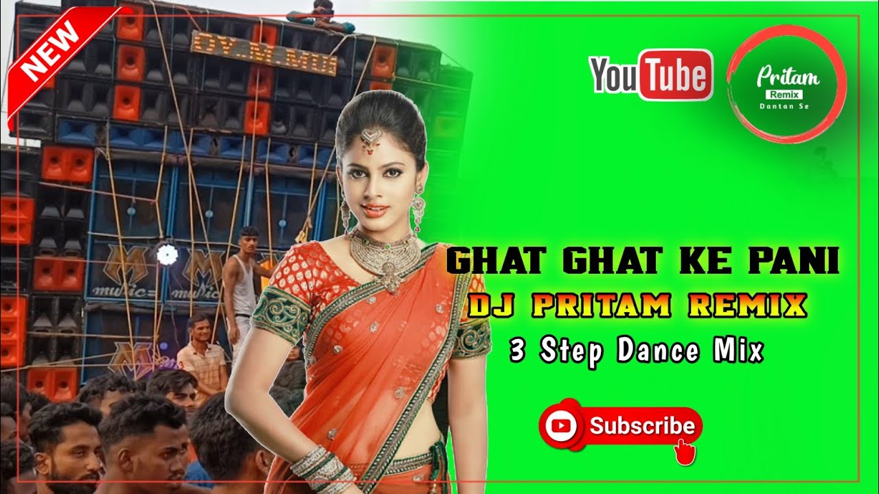 Ghat Ghat Ke Pani Dj Pritam Remix 3 Step Dance Mix ghat-ghat-ke-pani-dj-pritam-remix-3-step-dance-mix