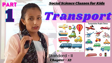 Class 2 - SST I TRANSPORT (Part - 1) I Arya Vidyapith I Best School in Motihari