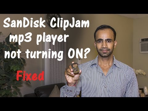  Solved  SanDisk ClipJam Mp3 Player not turning ON