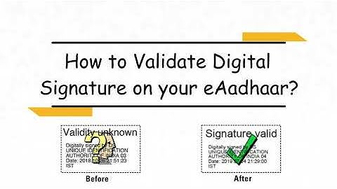 A quick guide to validate digital signature on eAadhaar!