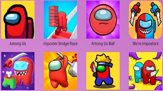 Imposter Bridge Race,Among Us Ball,We're Impostors,Among Us,Imposter Smashers,Imposter Solo Kill screenshot 5