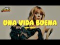 Kany García - Una Vida Buena (Letra)