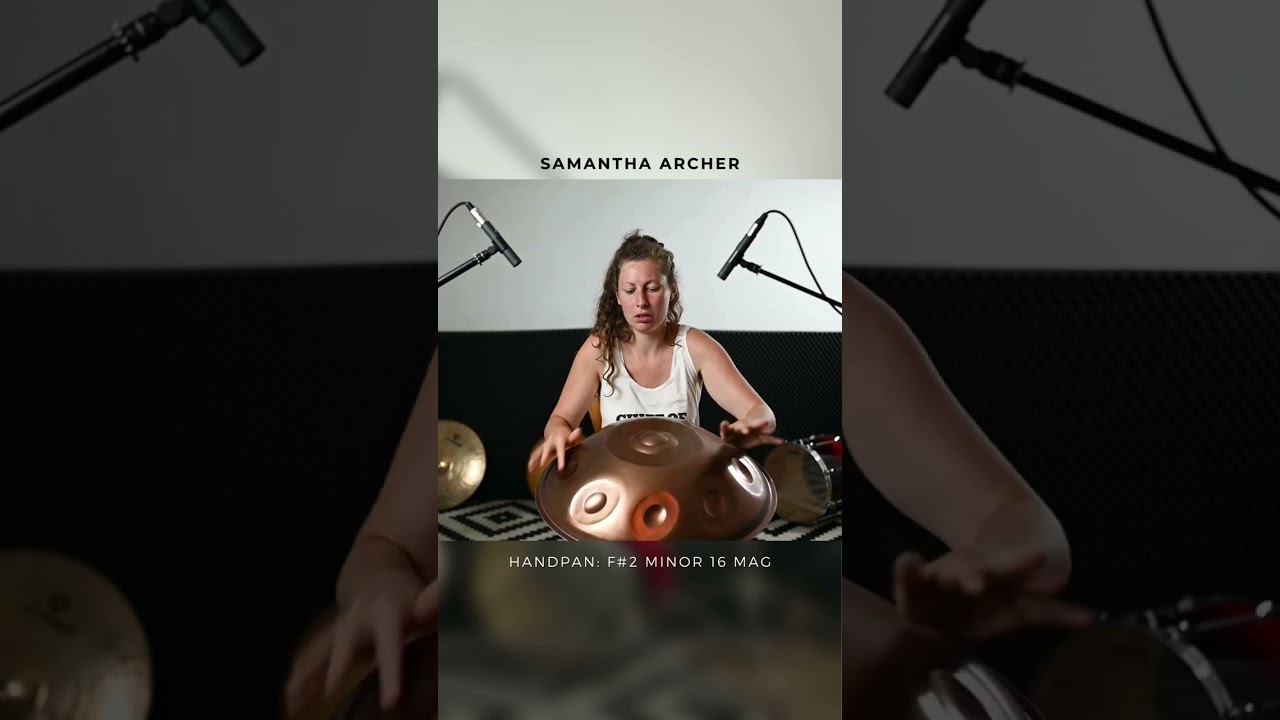 Samantha Archer - F#2 Minor 14 MAG I #handpan #maginstruments #maghandpan