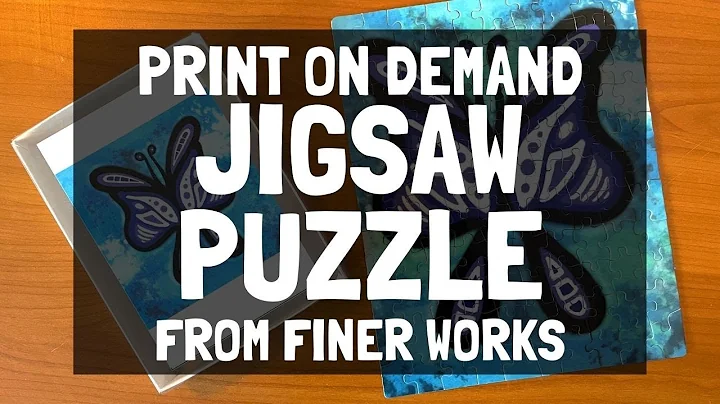 Finer Works Print on Demand Product Quality - Jigsaw Puzzle Review