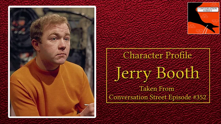 Character Profile: Jerry Booth