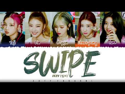 ITZY - 'SWIPE' Lyrics [Color Coded_Han_Rom_Eng]