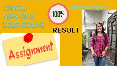 Ignou mps 002 solved assignment 2022-23 ignou mps 2 solved assignment 2022-23 free pdf