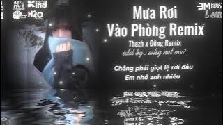 Nonstop Chuẩn Melody Hot Trend 2025🎼Mưa Rơi Vào Phòng (THAZH ĐÔNG REMIX) Nhạc Remix Hot TikTok 2025