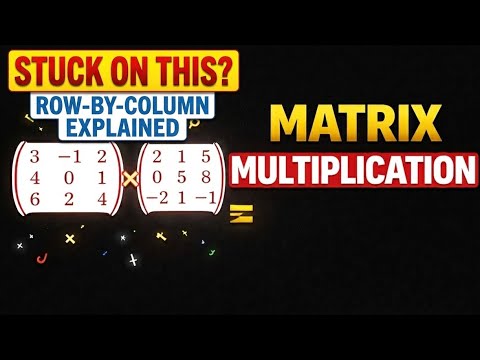 Matrix Multiplication Full Tutorial | Easiest Approach - YouTube