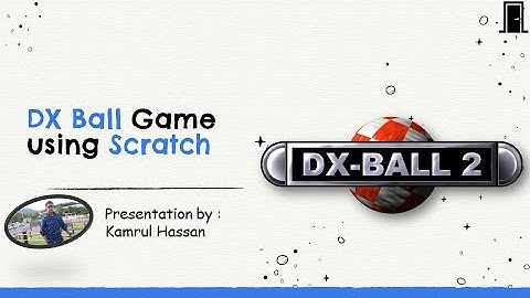 DX Ball Game using Scratch