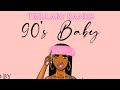 Trillary banks 90sbaby full mixtape