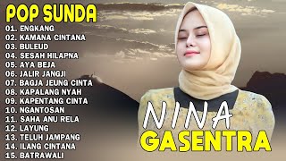 NINA - ENGKANG, KAMANA CINTANA, BULEUD - POP SUNDA GASENTRA PAJAMPANGAN TERPOPULER 2025