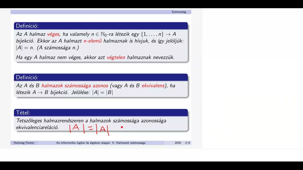 Az informatika logikai és algebrai alapjai 5 Halmazok Számossága