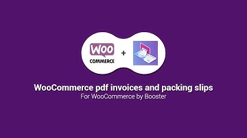 WooCommerce pdf invoices and packing slips