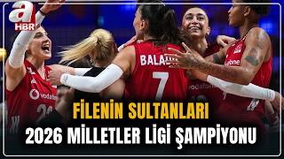 Filenin Sultanları Milletler Ligi'nde şampiyon oldu! Filenin Sultanları Brezilya'yı 3-1 yendi!