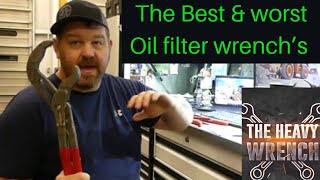 Whats the best and worst oil filter wrench for heavy equipment