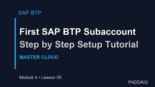 SAP BTP Subaccount Setup Tutorial: Create Your First Workspace Step by Step