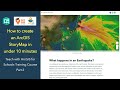 How to Create an ArcGIS StoryMap in under 10 Minutes - Teach with ArcGIS for Schools Course (Part2)