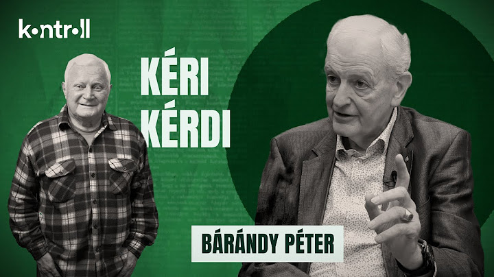 Kéri László vendége Bárándy Péter, a Medgyessy-kormány volt igazságügyi minisztere // KÉRI KÉRDI