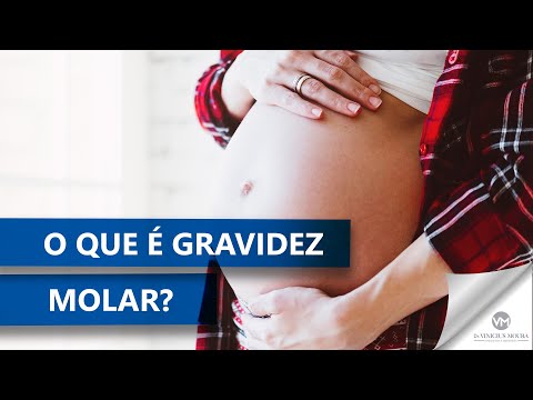 Vídeo: Gravidez Molar: Sintomas, Causas, Tratamento, Fotos E Muito Mais