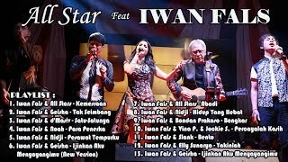 Iwan Fals & All Stars - Koleksi Lagu Terbaik Sepanjang Masa - HQ Audio - Playlist !!!