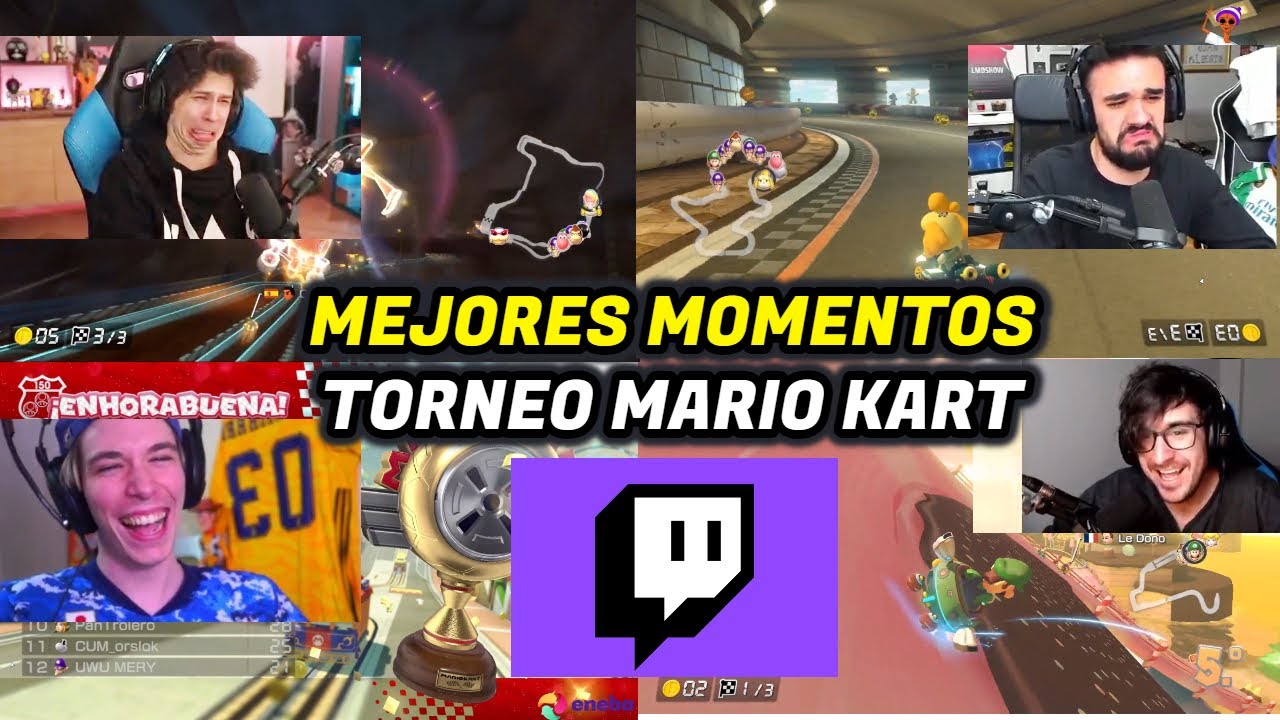 MEJORES MOMENTOS TORNEO MARIO KART TWITCH ESPAÑA
